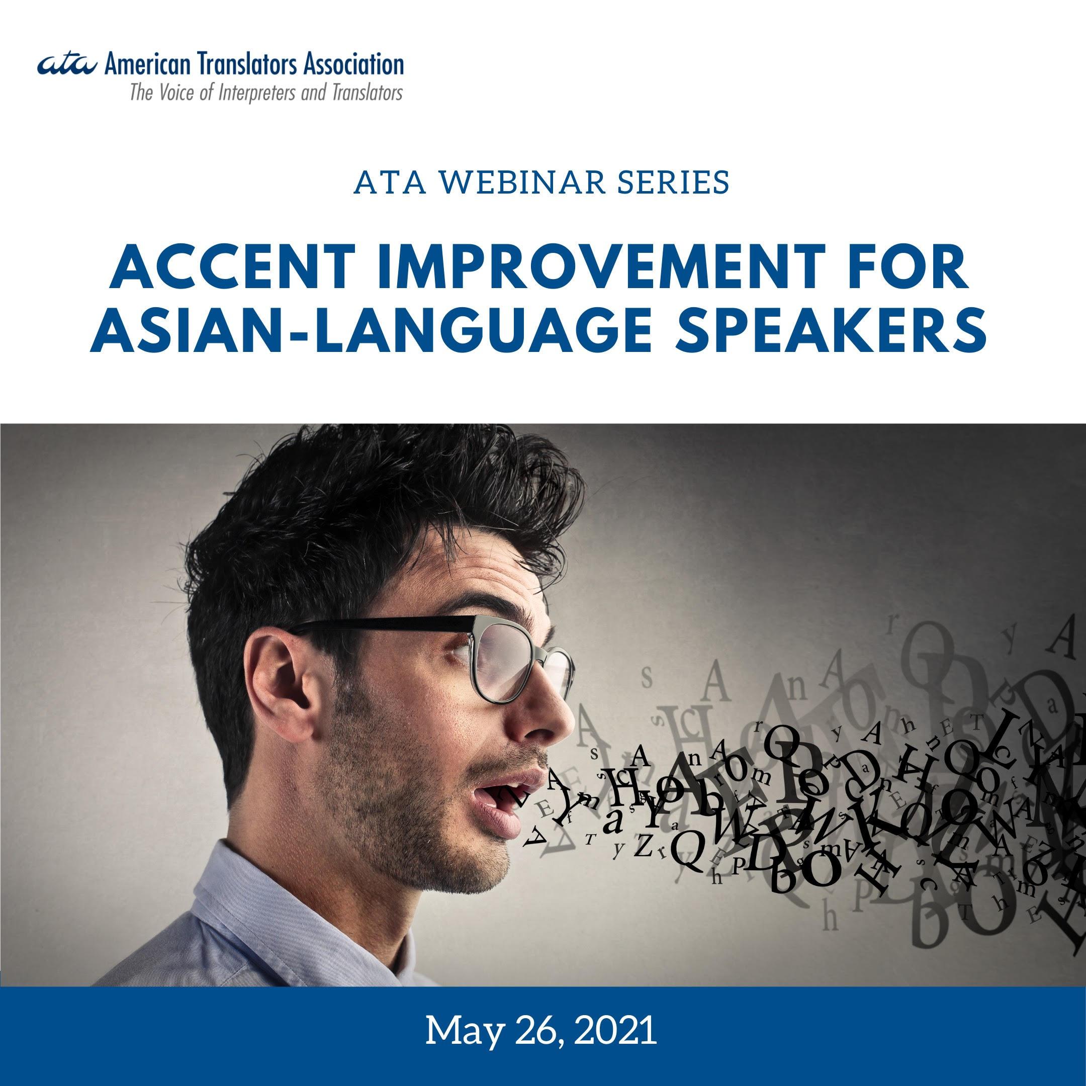 Accent Improvement for Asian-Language Speakers 2021